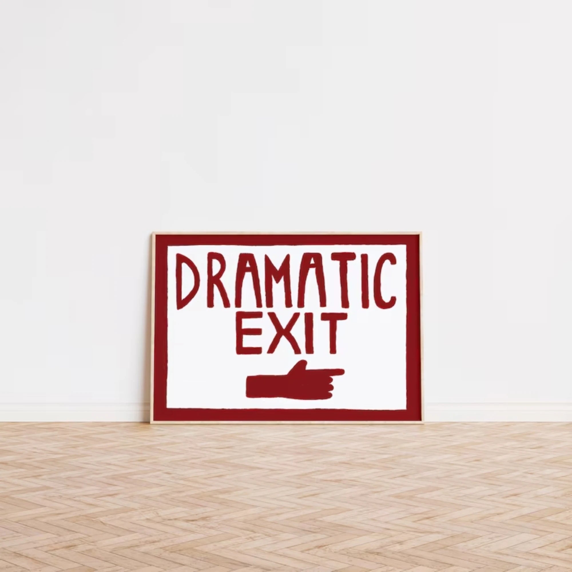 Dramatic Exit Wall Art Print
